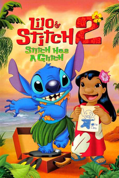 Lilo & Stitch 2: Stitch Has a Glitch
